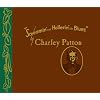 Screamin & Hollerin Blues: Worlds Charley Patton Screamin & Hollerin Blues: Worlds Charley Patton