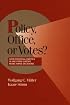 Policy, Office, or Votes?: How Political Parties in Western Europe Make Hard Decisions