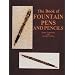 The Book of Fountain Pens and Pencils