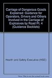 Guidance for operators, drivers and others involved in the carriage of explosives by road