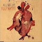 Click here to buy All My Life by Foo Fighters .