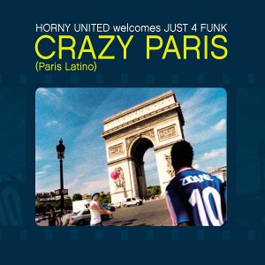 Horny United - Crazy Paris - Zortam Music