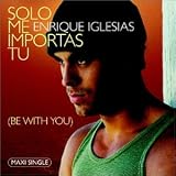 Solo Me Importas Tu