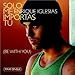 Solo Me Importas Tu