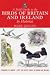 A Field Guide to the Birds of Britain & Ireland by Habitat: Published in Association with the Wildlife Trusts (Wildlife Trusts Guide)