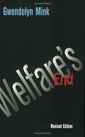Welfare's End (Cornell Paperbacks)