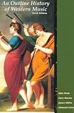 An Outline History of Western Music