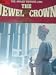 The Jewel in the Crown : Episodes 9-10-11[Takers of Silence, An Evening at the Mahara...