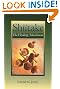 Shiitake: Healing Mushroom