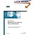 Building Cisco Remote Access Networks by Catherine Paquet and Cisco Systems Inc.
