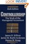 Controllership: The Work of the Managerial Accountant