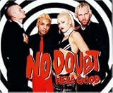Hella Good - No Doubt