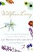 Wildflower Living: Cultivating Inner Strength During Times of Storm or Drought