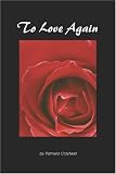 To Love Again