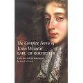 The Complete Poems of John Wilmot, Earl of Rochester (Yale Nota Bene)
