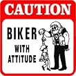CAUTION: BIKER motorcycle image outlaw sign