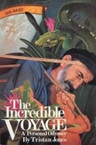 The Incredible Voyage: A Personal Odyssey