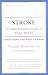 Stroke: A Comprehensive Guide to 'Brain Attacks' Everything You Need to Know (Your Personal Health)