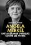 Angela Merkel : Une allemande (presque) comme les autres