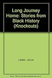Long journey home : stories from black history