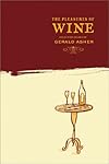 The Pleasures of Wine