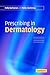 Prescribing in Dermatology