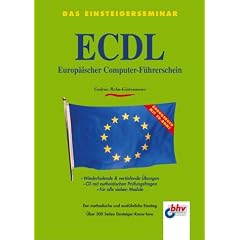 Das Einsteigerseminar ECDL, Europ�ischer Computer-F�hrerschein, �bungsbuch, m. CD-ROM