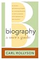 Biography: A User's Guide