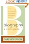 Biography: A User's Guide
