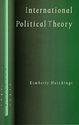 International Political Theory: Rethinking Ethics in a Global Era (SAGE Politics Texts series)