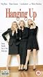 Hanging Up [2000] [VHS]