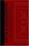 Characters of Shakespeares Plays