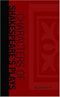 Characters of Shakespeare's Plays