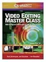 Video Editing Master Class - Editing on the Right Side of the Brain