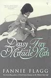 Daisy Fay and Miracle Man