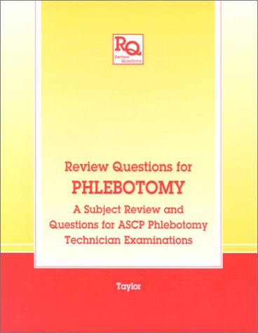 review questions for phlebotomy