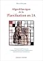 Algorithmique de la planification en IA