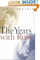 The Years with Ross (Perennial Classics)