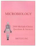 Review Biotest, Inc.  / Microbiology: 2000 Multiple-Choice Questions & Answers