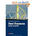 Steel Structures: Design using FEM