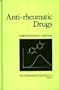 Anti-Rheumatic Drugs: Vol. 2 (Clinical Pharmacology and Therapeutics Series)