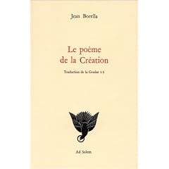 Le Po�me de la cr�ation (traduction de la g�n�se 1-3)