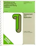 Developmental Programming for Infants and Young Children: Volumes 1-3