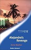 Alejandro's revenge
