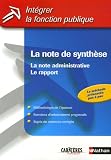 Revue Fernand Nathan  / La note de synthèse : La note administrative, Le rapport
