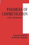 Theories of Communication: A Short Introduction