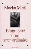 Biographie d'un sexe ordinaire