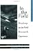 Books : In the Field: Readings on the Field Research Experience, Second Edition