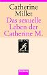 Das sexuelle Leben der Catherine M.