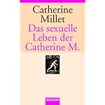 Das sexuelle Leben der Catherine M